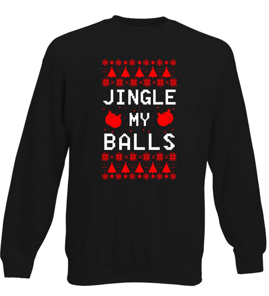 Jingle My Balls - Funny Christmas Jumper