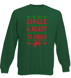Single and Ready To Jingle - Funny Christmas Jumper